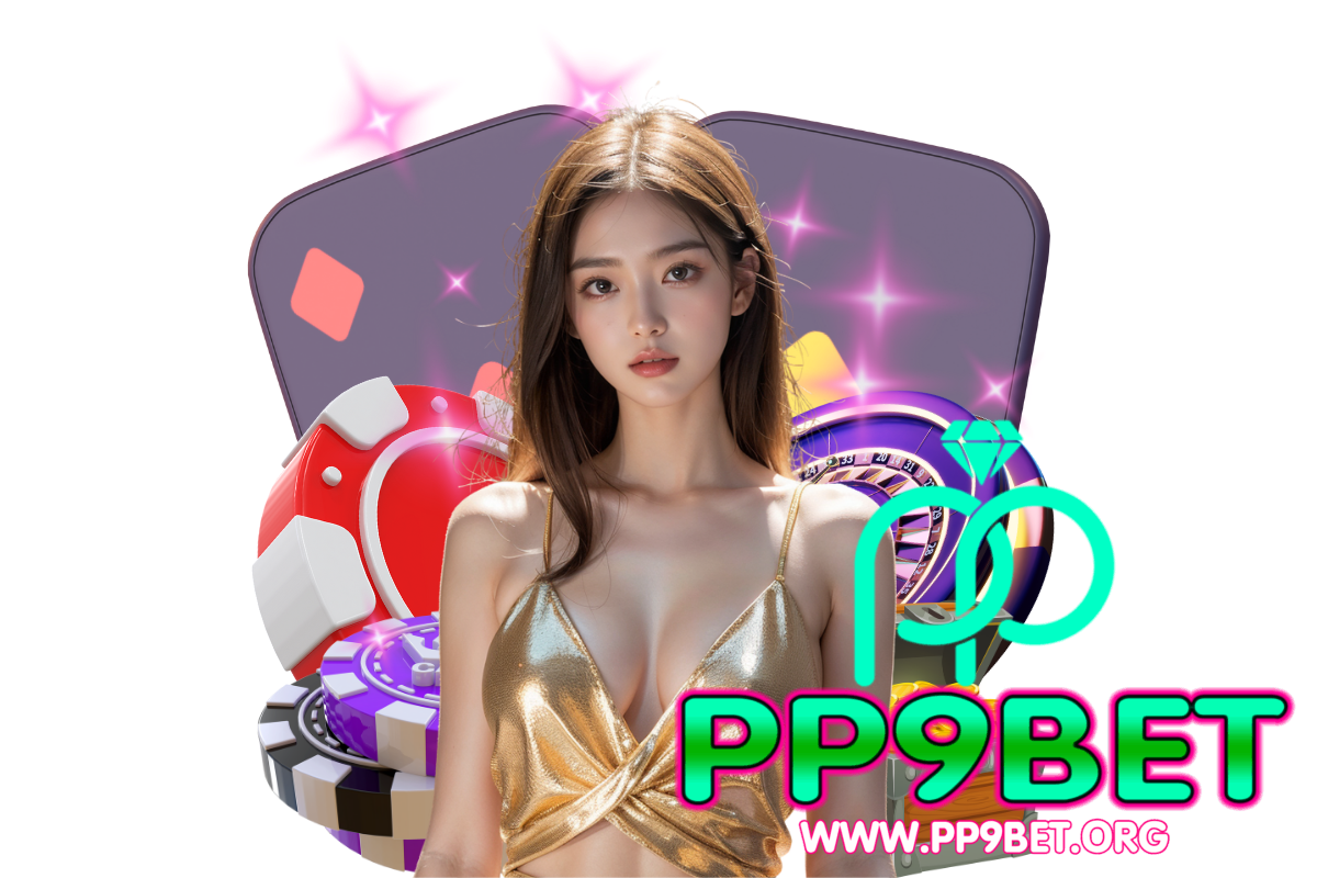 pp9bet สล็อต